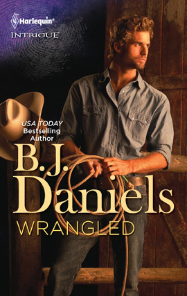 Title details for Wrangled by B.J. Daniels - Available